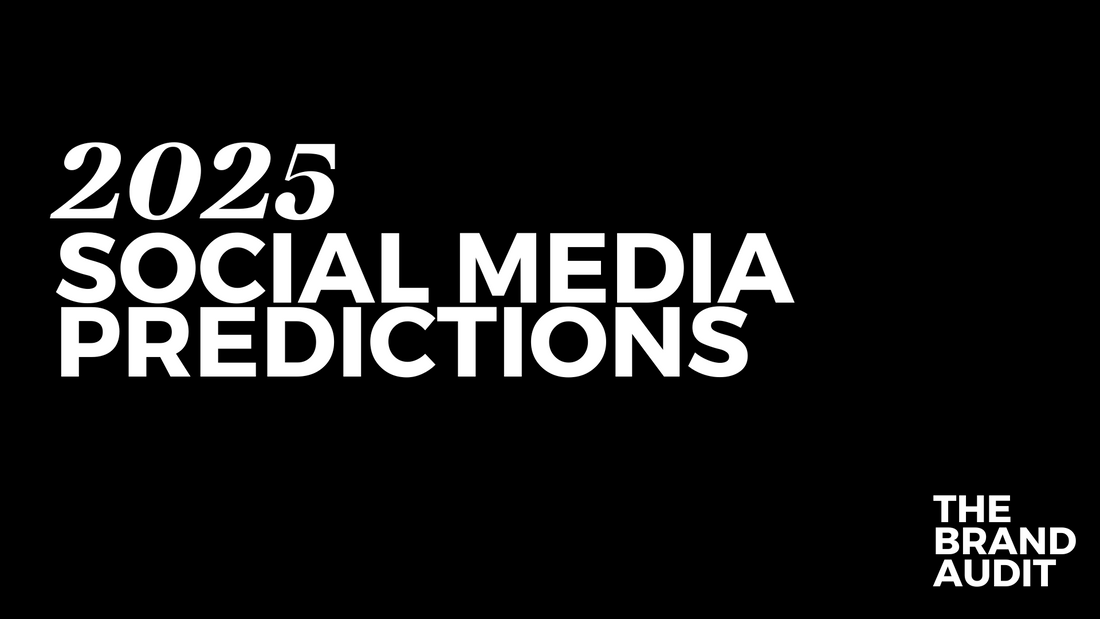 2025 Social Media Predictions