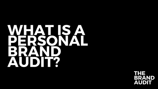 What is a personal brand audit?