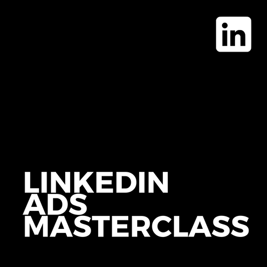 LinkedIn Ads Masterclass | Marketing Team